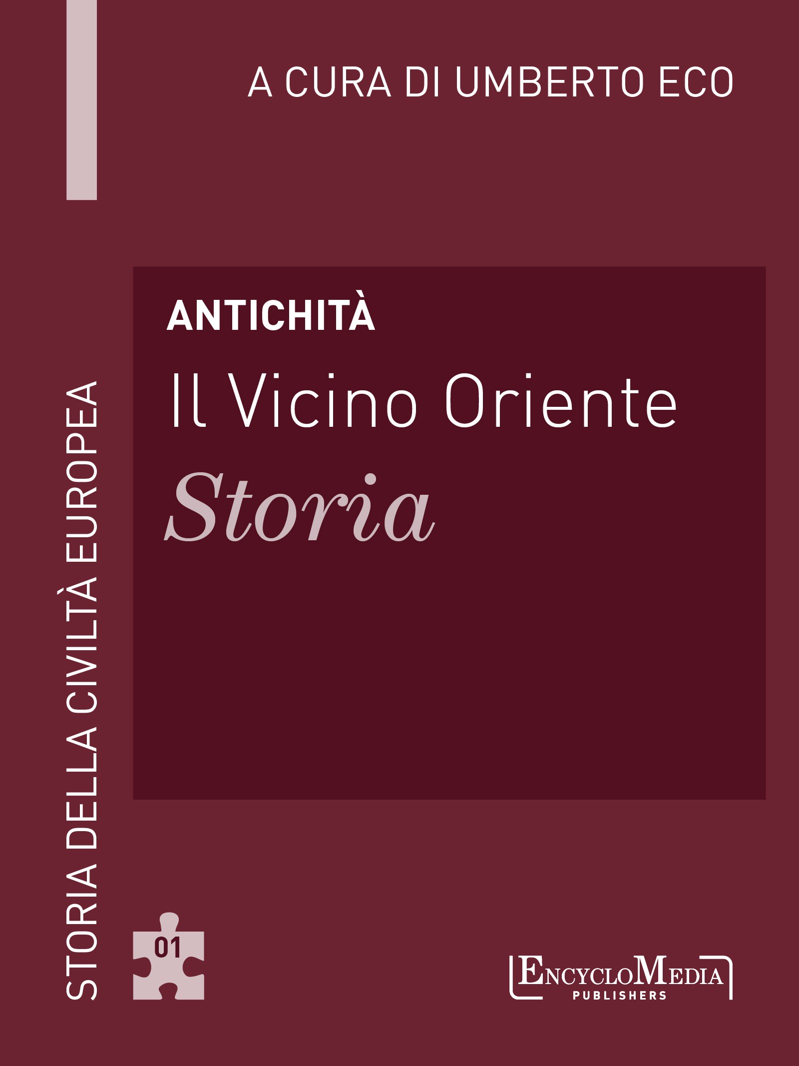 Antichità - Il Vicino Oriente – Storia - Librerie.coop