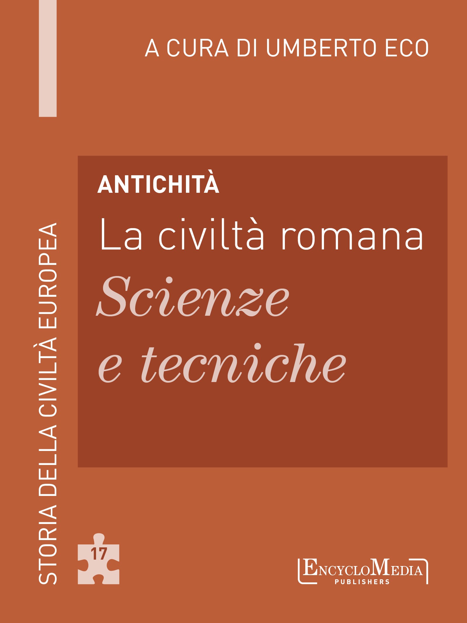 Antichità - La civiltà romana - Scienze e tecniche - Librerie.coop