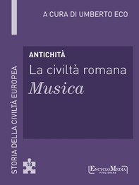 Antichità - La civiltà romana - Musica - Librerie.coop
