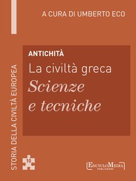 Antichità - La civiltà greca - Scienze e tecniche - Librerie.coop
