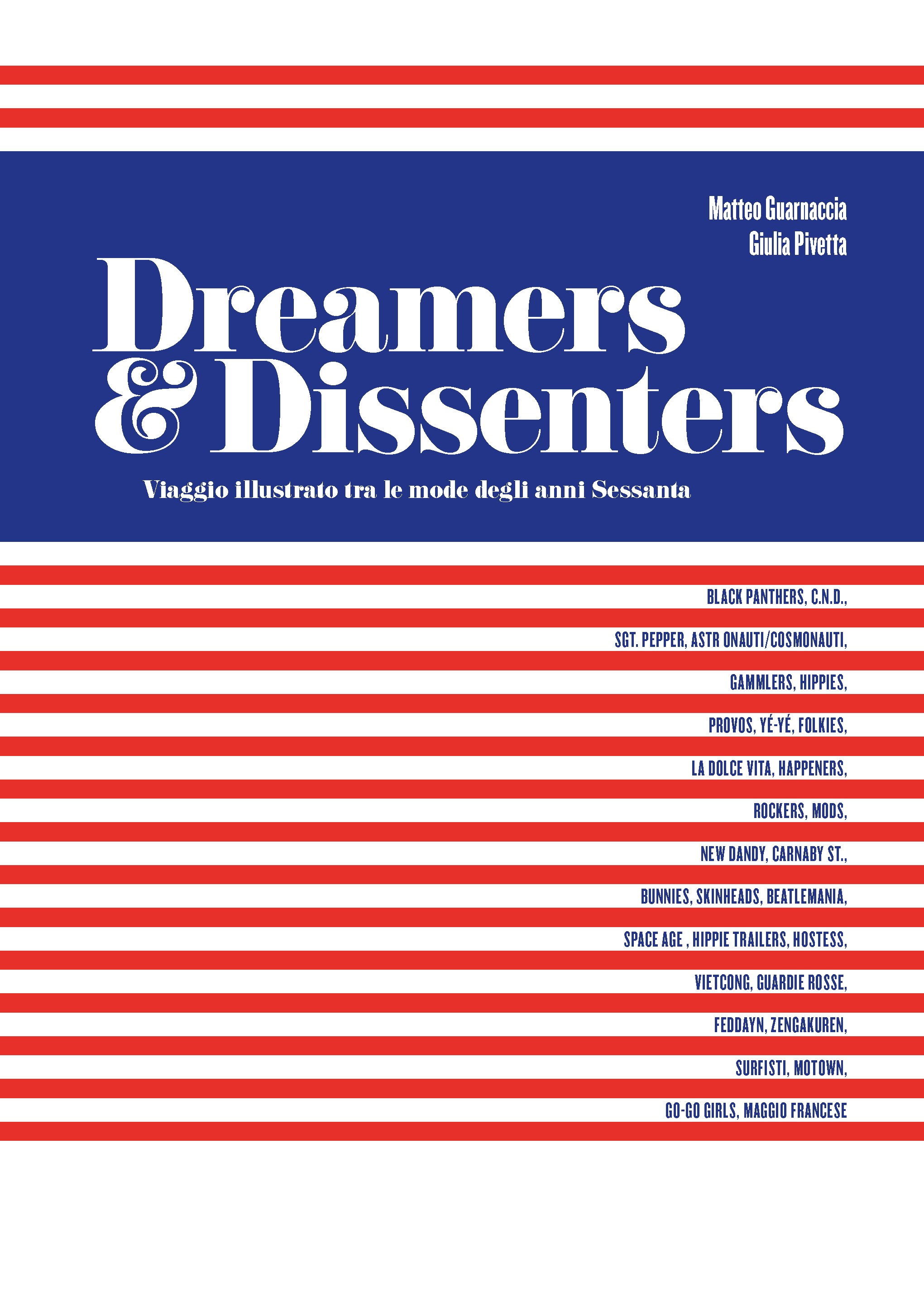 Dreamer & Dissenter - Librerie.coop