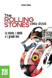 The Rolling Stones 1961 2016 - Librerie.coop