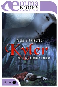 Kyler (Principi azzurro sangue #1) - Librerie.coop