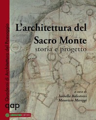 L'architettura del Sacro monte - Librerie.coop