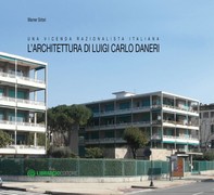 L'architettura di Luigi Carlo Daneri - Librerie.coop