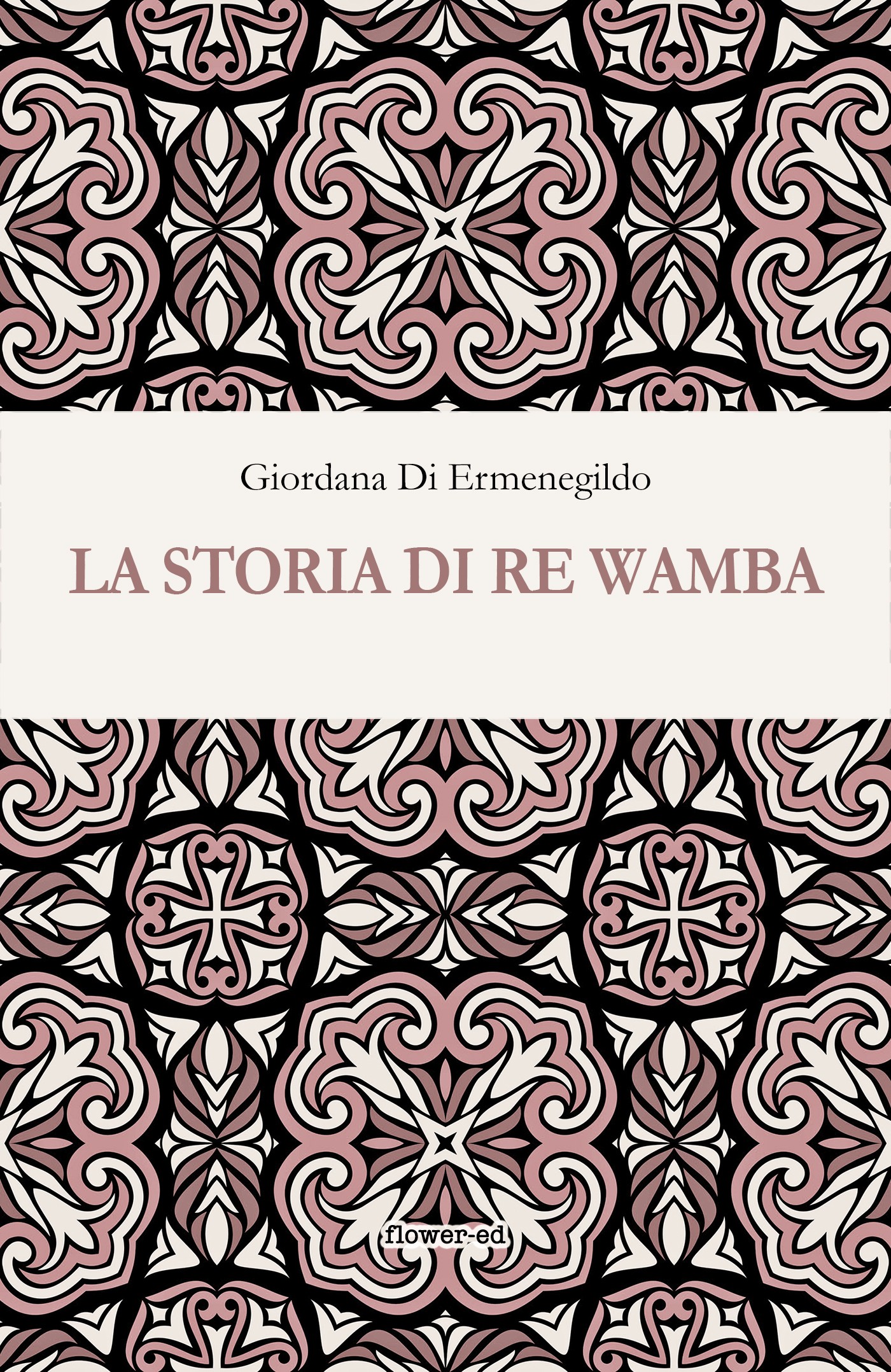 La Storia di re Wamba - Librerie.coop