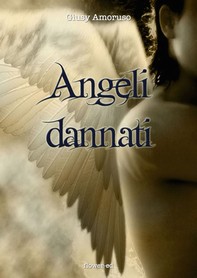 Angeli dannati - Librerie.coop