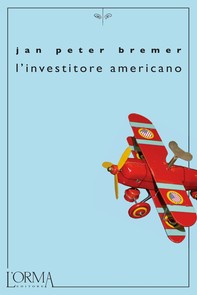 L'investitore americano - Librerie.coop