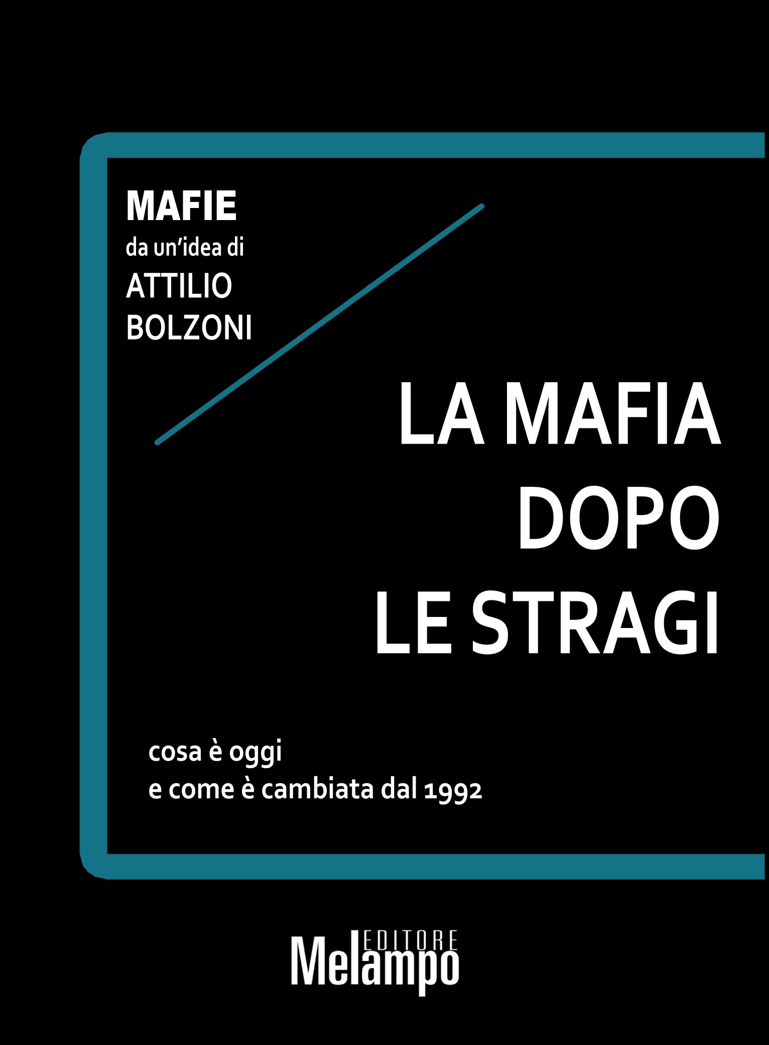 La mafia dopo le stragi - Librerie.coop