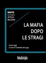La mafia dopo le stragi - Librerie.coop