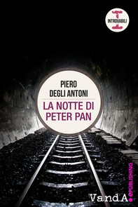 La notte di Peter Pan - Librerie.coop