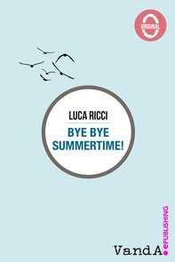 Bye Bye Summertime! - Librerie.coop