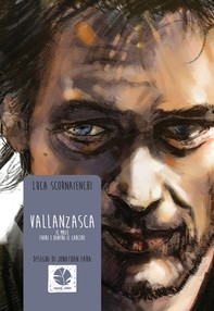 Vallanzasca (Il male fuori e dentro al carcere) - Librerie.coop