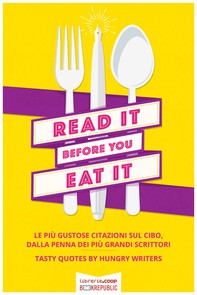 Read it before you eat it - Librerie.coop