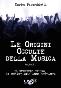 Le Origini Occulte della Musica - Librerie.coop