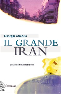Il grande Iran - Librerie.coop