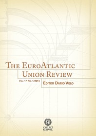The EuroAtlantic Union Review. No. 1/2014 - Librerie.coop