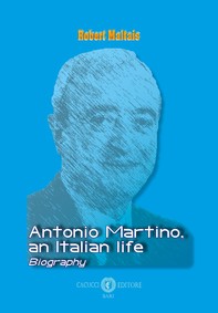 Antonio Martino, an Italian life - Librerie.coop