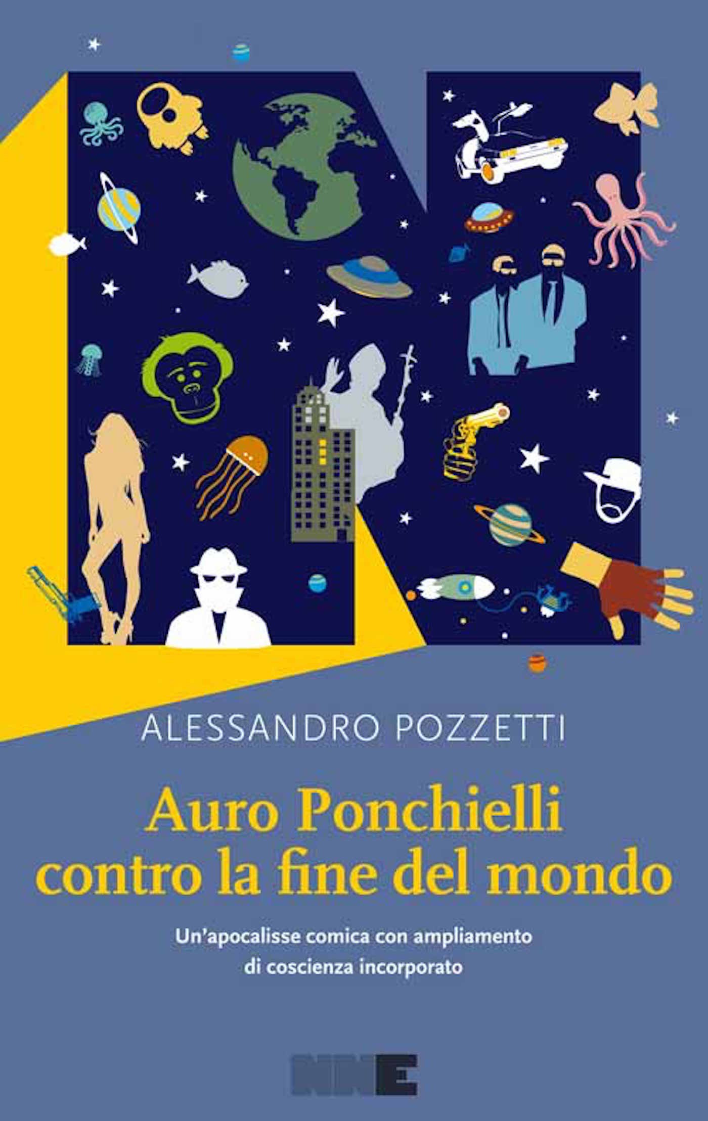 Auro Ponchielli contro la fine del mondo - Librerie.coop