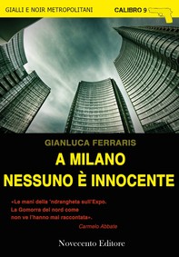 A Milano nessuno è innocente - Librerie.coop