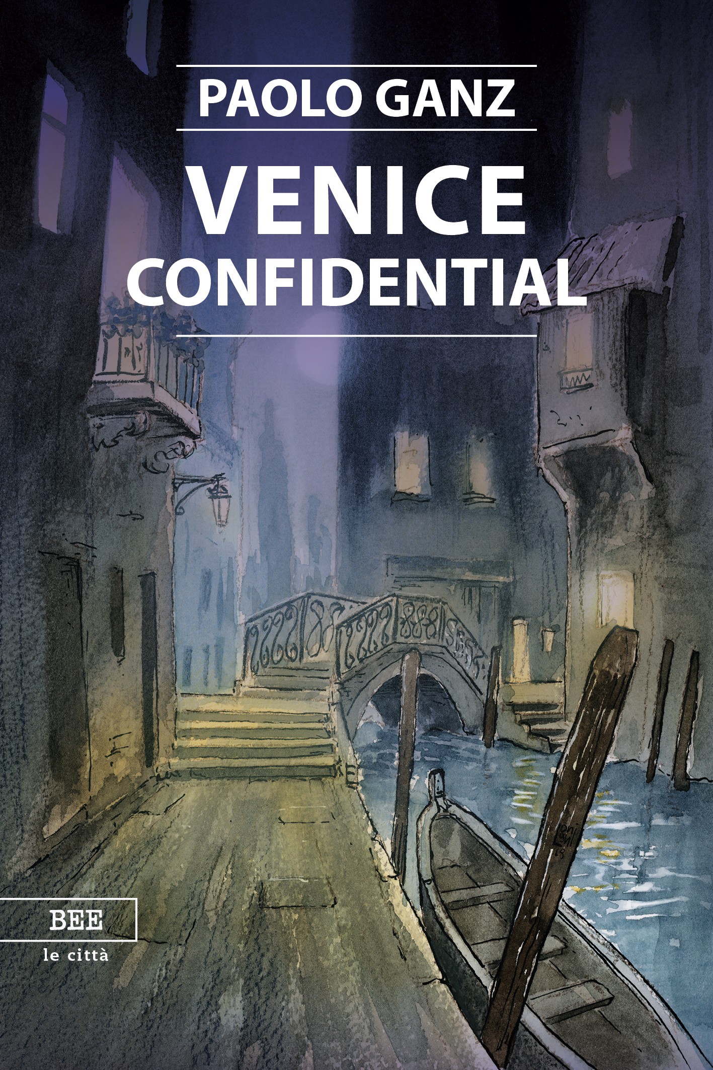 Venice confidential - Librerie.coop