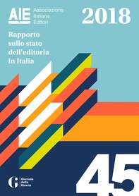Rapporto sullo stato dell'editoria in Italia 2018 - Librerie.coop