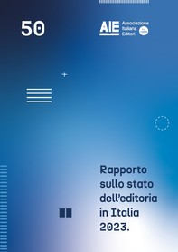 Rapporto sullo stato dell'editoria in Italia 2023 - Librerie.coop