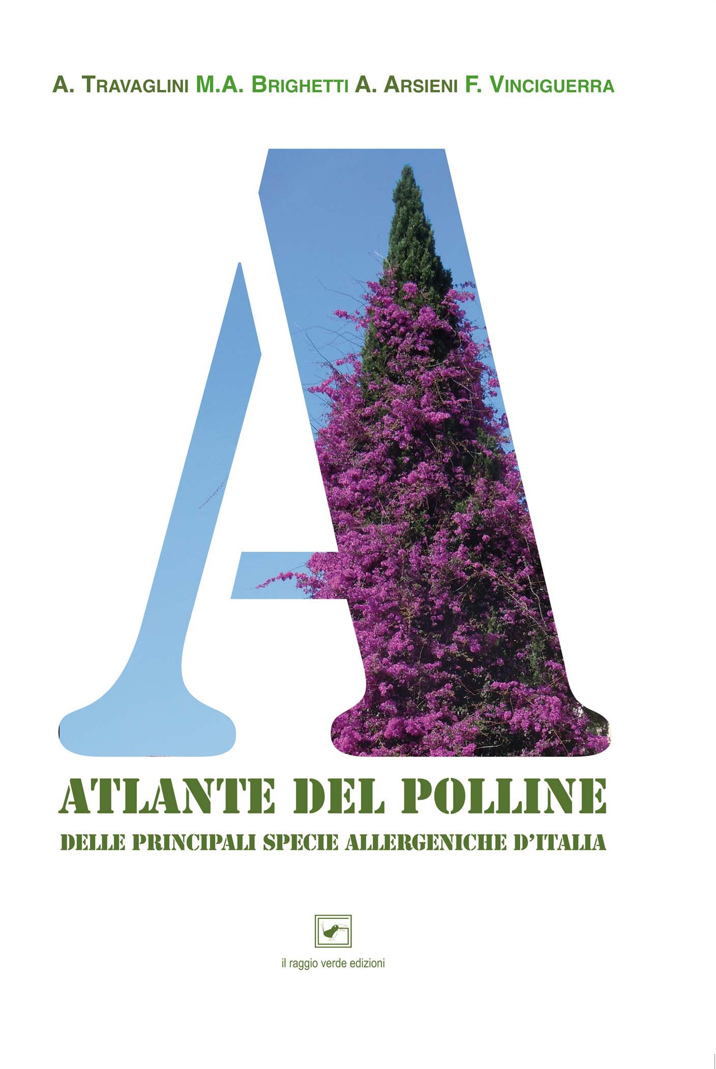 L'Atlante del polline delle principali piante allergeniche d'Italia - Librerie.coop