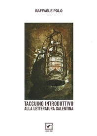 Taccuino introduttivo alla Letteratura salentina - Librerie.coop