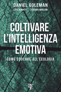 Coltivare l'intelligenza emotiva - Librerie.coop