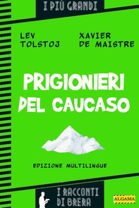 Prigionieri del Caucaso - Librerie.coop