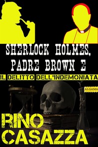 Sherlock Holmes, Padre Brown e il delitto dell’indemoniata - Librerie.coop