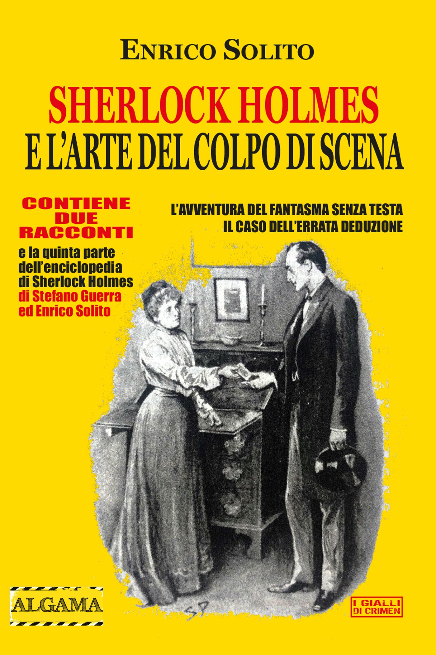 Sherlock Holmes e l'arte del colpo di scena - Librerie.coop