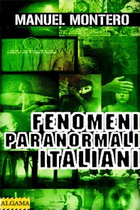 Fenomeni Paranormali Italiani - Librerie.coop