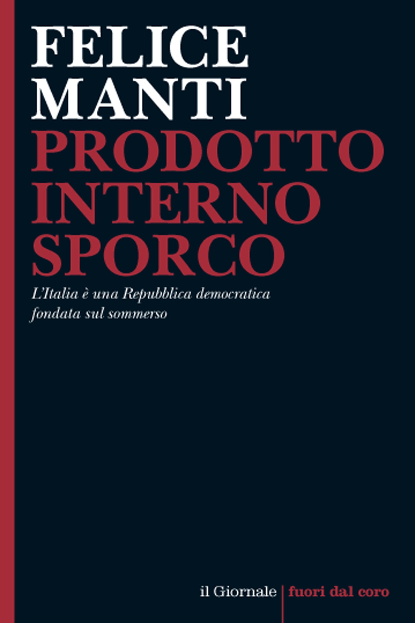 Prodotto Interno Sporco - Librerie.coop