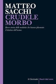 CRUDELE MORBO - Librerie.coop