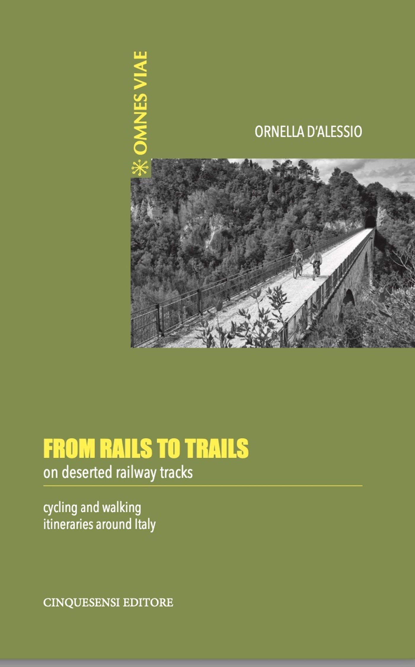 From Rails to Trails on deserted railway tracks - Librerie.coop