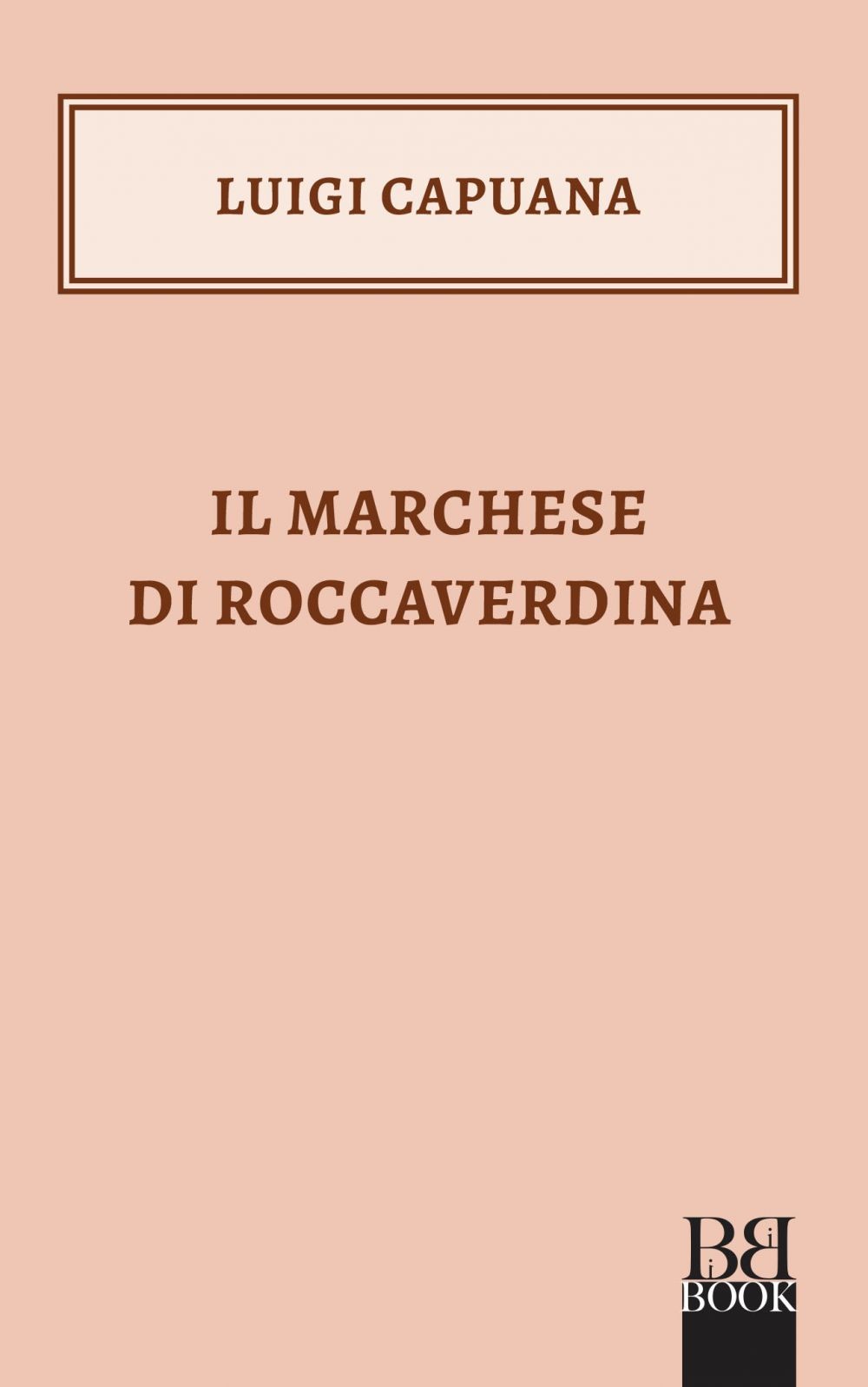 Il Marchese di Roccaverdina - Librerie.coop