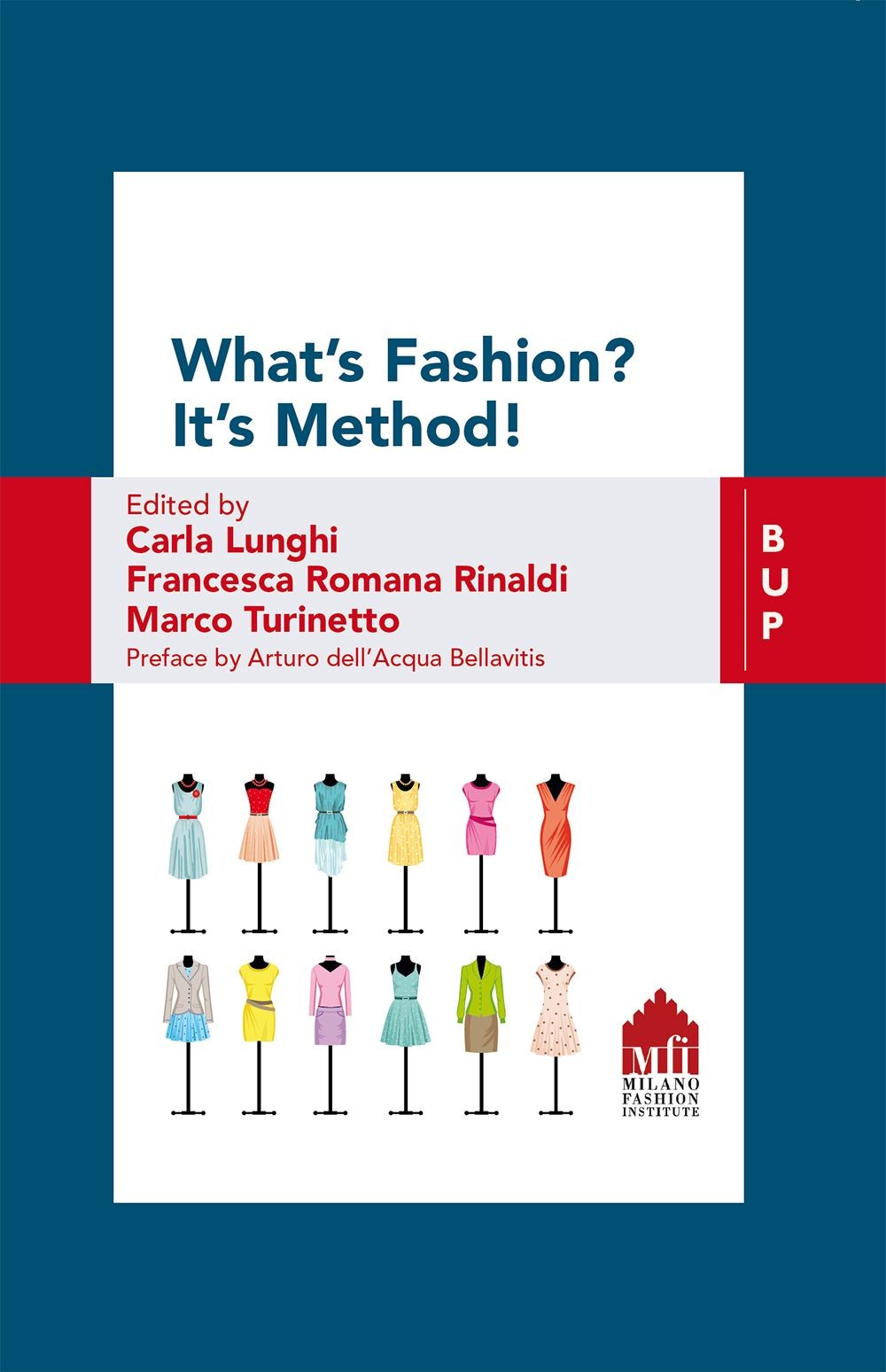 What's Fashion? It's Method! - Librerie.coop