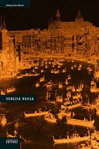 Venezia russa - Librerie.coop