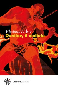 Danilov, il violista - Librerie.coop