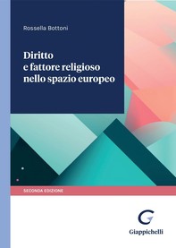 Diritto e fattore religioso nello spazio europeo - e-Book - Librerie.coop