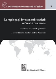 Le regole sugli investimenti stranieri: un'analisi comparata - e-Book - Librerie.coop