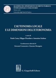L’autonomia locale e le dimensioni dell’eteronomia - e-Book - Librerie.coop
