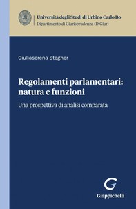 Regolamenti parlamentari: natura e funzioni - e-Book - Librerie.coop