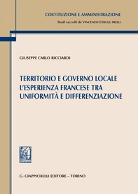 Territorio e governo locale. L'esperienza francese tra uniformità e differenziazione - e-Book - Librerie.coop