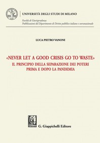 «Never let a good crisis go to waste» - e-Book - Librerie.coop