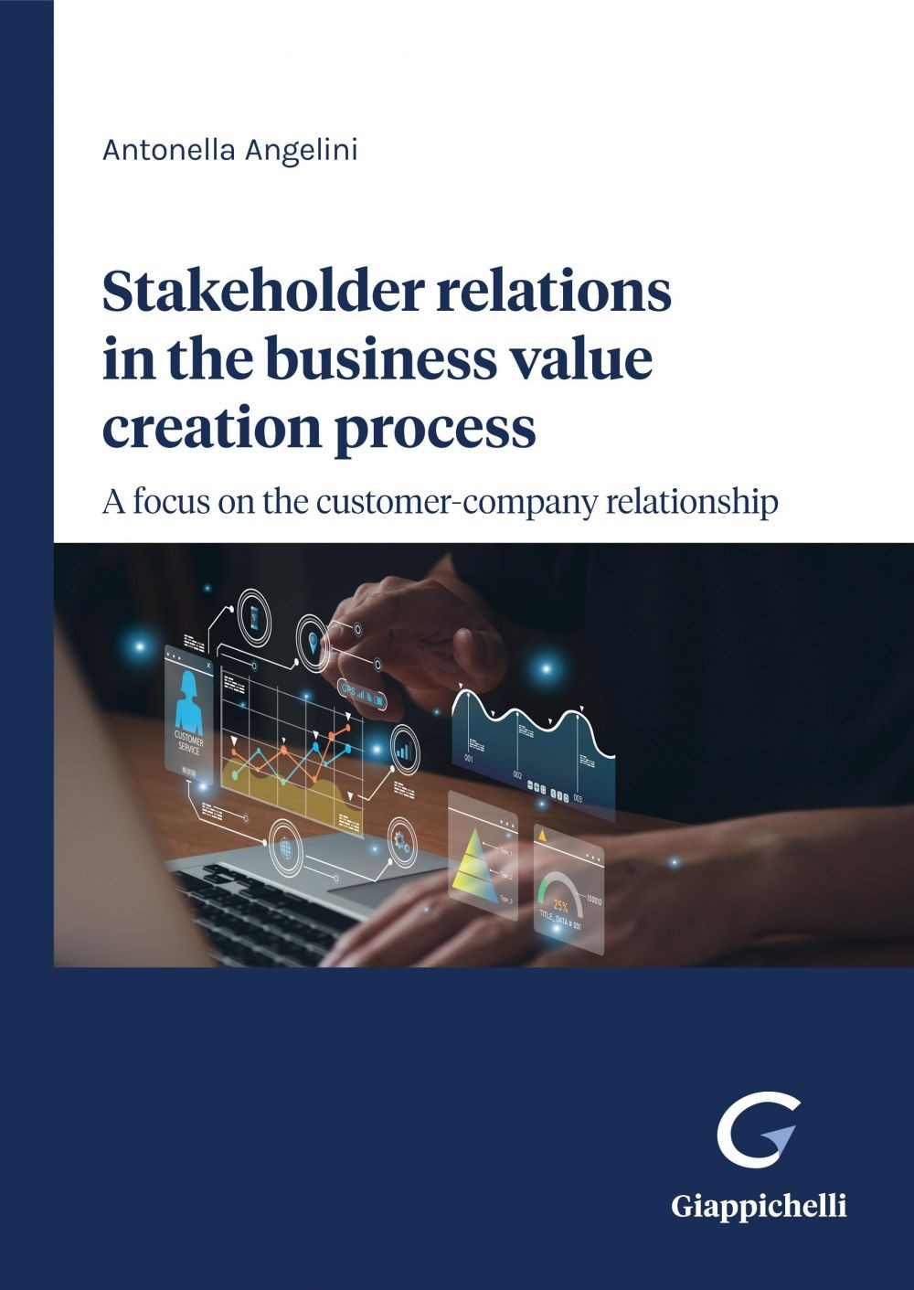 Stakeholder relations in the business value creation process - e-Book - Librerie.coop