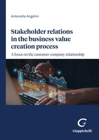 Stakeholder relations in the business value creation process - e-Book - Librerie.coop