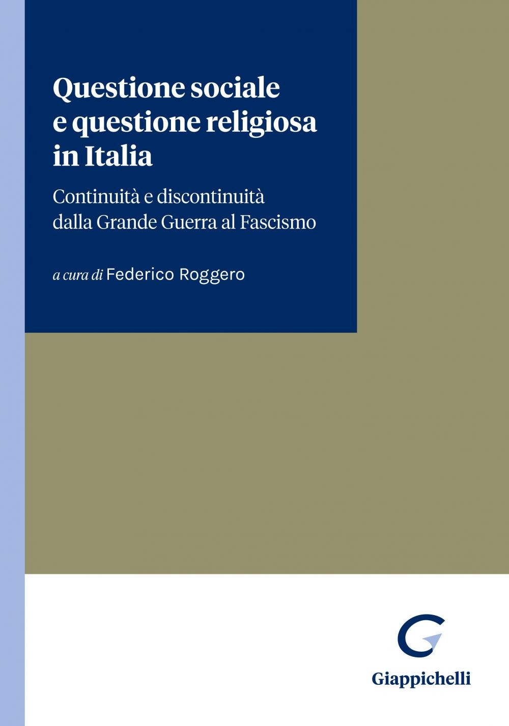 Questione sociale e questione religiosa in Italia - e-book - Librerie.coop